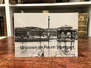 Imagen del vendedor de Springbrunnen, Brunnen und Brnnele im Raum Stuttgart. a la venta por Antiquariat Seibold