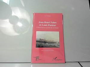 Seller image for Jean-Henri Fabre et Louis Pasteur: Conversation au bord de la Sorgue for sale by JLG_livres anciens et modernes