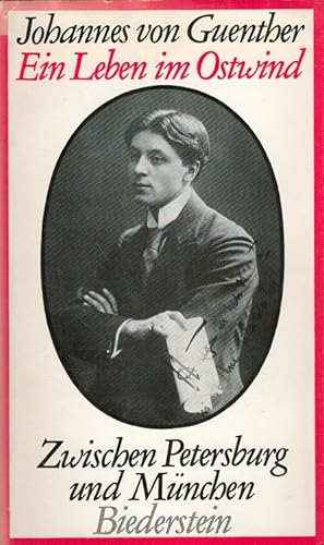 Bild des Verkufers fr Ein Leben im Ostwind : Zwischen Petersburg und Mnchen - Erinnerungen zum Verkauf von Versandantiquariat Nussbaum