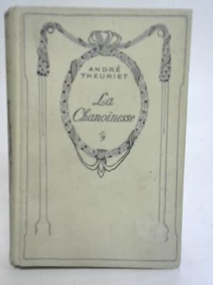 Imagen del vendedor de La Chanoinesse a la venta por World of Rare Books