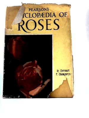 Seller image for Pearson's Encyclopaedia of Roses for sale by World of Rare Books