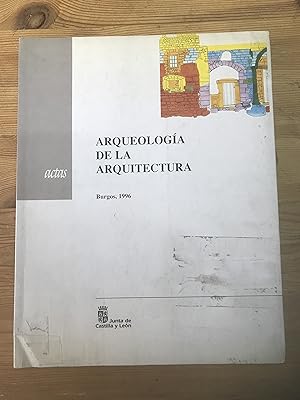Imagen del vendedor de Actas. Arqueologa de la Arquitectura. Burgos, 1996 a la venta por Vrtigo Libros