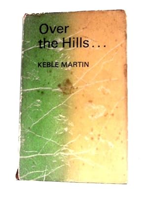 Imagen del vendedor de Over the Hills a la venta por World of Rare Books