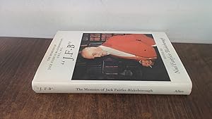 Seller image for J.F-B : The Memoirs of Jack Fairfax-Blakeborough for sale by BoundlessBookstore