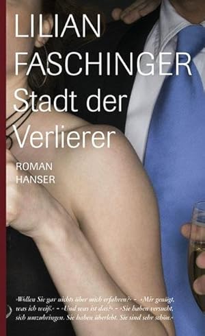 Seller image for Stadt der Verlierer : Roman. Ausgezeichnet mit dem Friedrich-Glauser-Preis 2008 for sale by AHA-BUCH GmbH