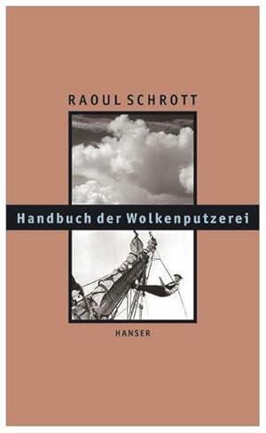 Seller image for Handbuch der Wolkenputzerei : Gesammelte Essays for sale by AHA-BUCH GmbH