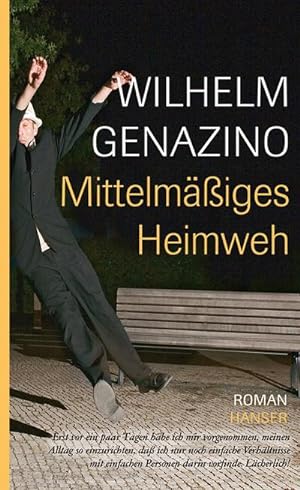 Seller image for Mittelmiges Heimweh : Roman. Ausgezeichnet mit dem Corine - Internationaler Buchpreis, Kategorie Belletristik 2007 for sale by AHA-BUCH GmbH