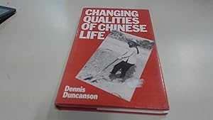 Imagen del vendedor de Changing Qualities of Chinese Life a la venta por BoundlessBookstore