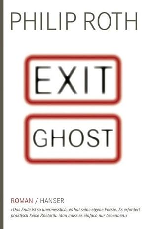 Immagine del venditore per Exit Ghost : Roman venduto da AHA-BUCH GmbH