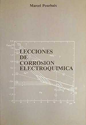 Bild des Verkufers fr LECCIONES DE CORROSION ELECTROQUIMICA zum Verkauf von Libreria Anticuaria Camino de Santiago