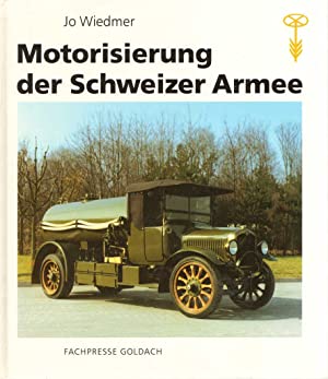 Motorisierung der Schweizer Armee.