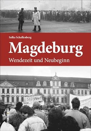Bild des Verkufers fr Magdeburg : Wendezeit und Neubeginn zum Verkauf von AHA-BUCH GmbH