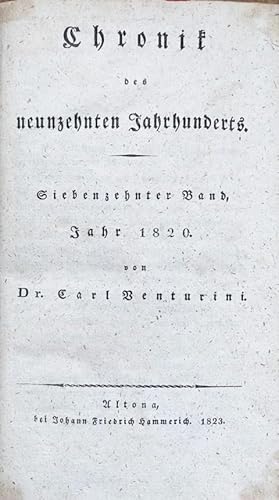 Bild des Verkufers fr Chronik des neunzehnten Jahrhunderts . 17. Band: Jahr 1820. zum Verkauf von Treptower Buecherkabinett Inh. Schultz Volha