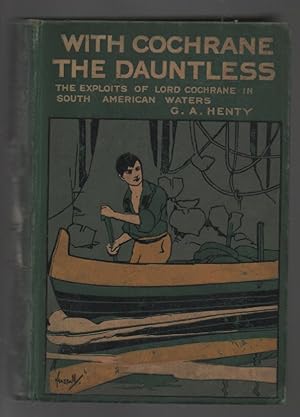 Seller image for With Cochrane the Dauntless for sale by Sonnets And Symphonies