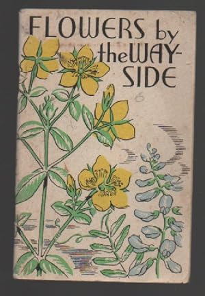 Seller image for Flowers by the Wayside for sale by Sonnets And Symphonies