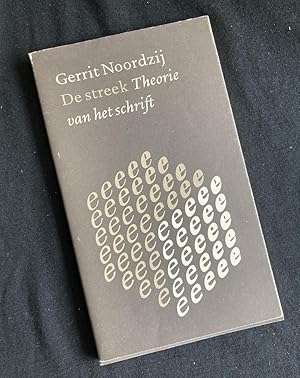 De streek: Theorie van het schrift