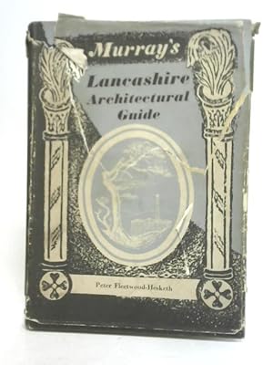 Imagen del vendedor de Murray's Lancashire Architectural Guide a la venta por World of Rare Books