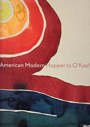 Seller image for American Modern - Hopper to O Keeffe. for sale by Antiquariat Carl Wegner