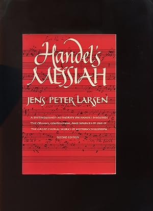 Image du vendeur pour Handel's Messiah; Origins, Composition, Sources mis en vente par Roger Lucas Booksellers