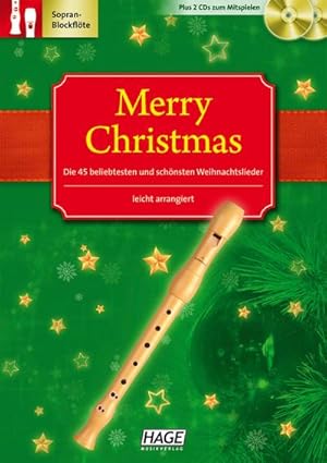 Bild des Verkufers fr Merry Christmas fr Blockflte : Ausgabe fr C-Instrumente (Blockflte) 45 Weihnachtsleider mit 2 Playback CDs. Alte und neue Weihnachtslieder zum Verkauf von AHA-BUCH GmbH