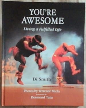 Imagen del vendedor de You're Awesome: Living a Fulfilled Life a la venta por Chapter 1