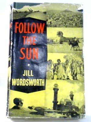 Seller image for Follow The Sun for sale by World of Rare Books