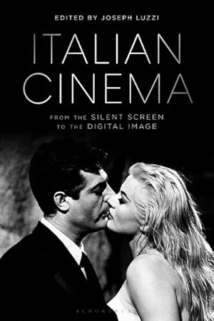 Seller image for Italian Cinema : From the Silent Screen to the Digital Image for sale by GreatBookPrices