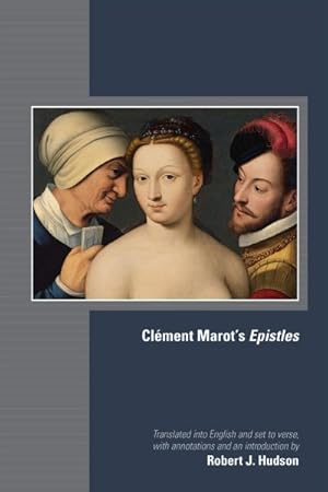 Seller image for Cl�ment Marot's Epistles for sale by GreatBookPricesUK