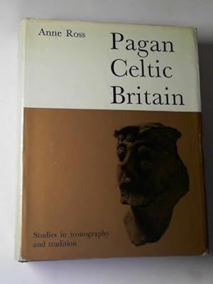 Imagen del vendedor de Pagan Celtic Britain: studies in iconography and tradition a la venta por Cotswold Internet Books