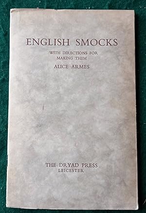 Seller image for English Smocks with Directions for Making Them for sale by Gerald Baker