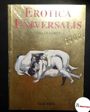 Imagen del vendedor de Neret Gilles, Erotica universalis, Taschen, 1994. a la venta por Amarcord libri