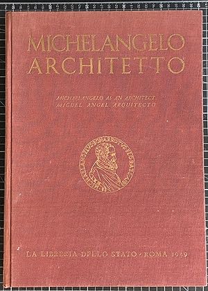 Bild des Verkufers fr Michelangelo Architetto - Michelangelo as an Architect - Miguel Angel Arquitecto zum Verkauf von Wolfs Antiquariat