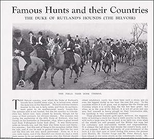 Imagen del vendedor de The Duke of Rutland's Hunds (The Belvoir): Famous Hunts. Several pictures and accompanying text, removed from an original issue of Country Life Magazine, 1930. a la venta por Cosmo Books