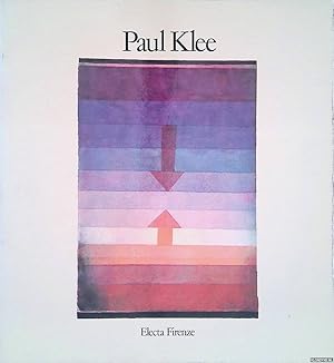 Seller image for Paul Klee: Opere 1900-1940 - Dalla collezione Felix Klee for sale by Klondyke