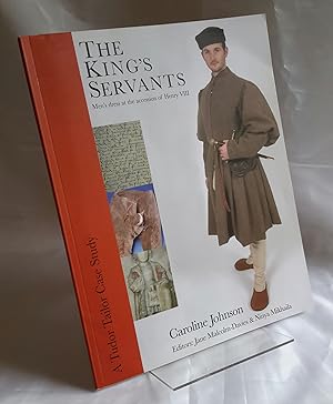 The King's Servants. Men's Dress at the Accession of Henry VIII. Edited by Jane Malcolm-Davies & ...