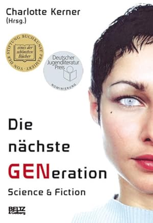 Seller image for Die nchste GENeration: Science + Fiction for sale by Gerald Wollermann