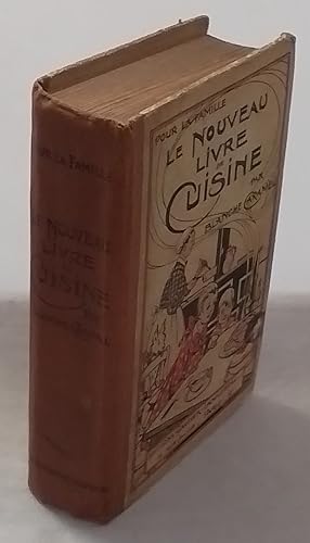 Seller image for Le Nouveau Livre de Cuisine. for sale by Addyman Books