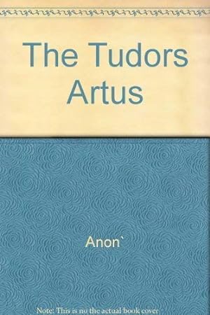 Seller image for The Tudors Artus for sale by WeBuyBooks