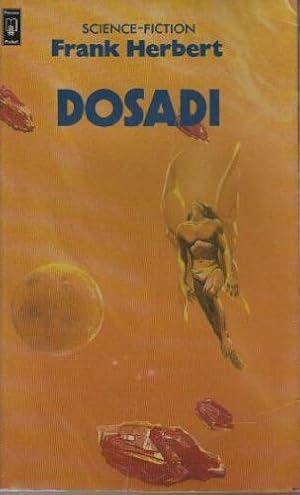 Seller image for Dosadi for sale by librairie philippe arnaiz