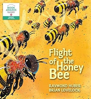 Seller image for Flight of the Honey Bee (Nature Storybooks) for sale by WeBuyBooks