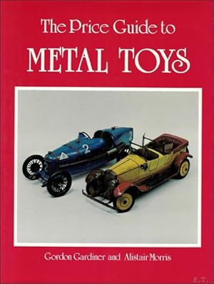 Seller image for Price Guide to Metal Toys for sale by BOOKSELLER  -  ERIK TONEN  BOOKS