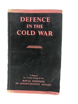 Bild des Verkufers fr Defence in the Cold War zum Verkauf von World of Rare Books