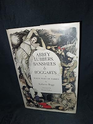 Immagine del venditore per Abbey Lubbers, Banshees & Boggarts. A Who's Who of Fairies venduto da Gemini-Books