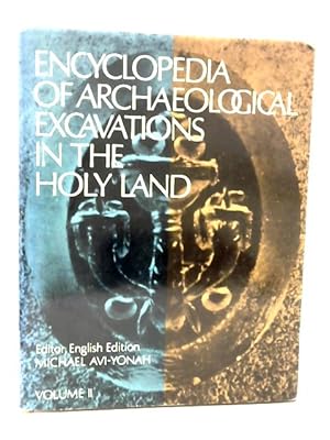Seller image for Encyclopedia Of Archaeological Excavations In The Holy Land Volume II for sale by World of Rare Books