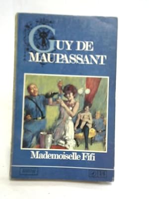 Image du vendeur pour Mademoiselle Fifi mis en vente par World of Rare Books