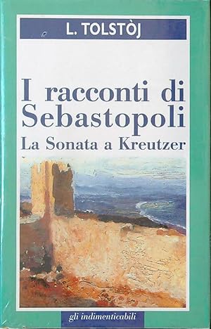 Bild des Verkufers fr I racconti di Sebastopoli zum Verkauf von Librodifaccia