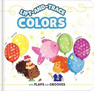 Seller image for Lift-and-Trace: Colors (Board Book) for sale by Grand Eagle Retail