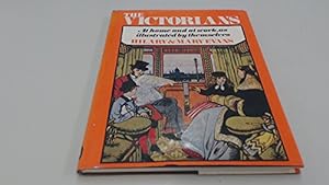 Bild des Verkufers fr The Victorians: At Home and at Work as Illustrated by Themselves zum Verkauf von WeBuyBooks