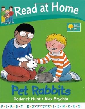 Bild des Verkufers fr Pet Rabbits (Read at Home: First Experiences) zum Verkauf von WeBuyBooks