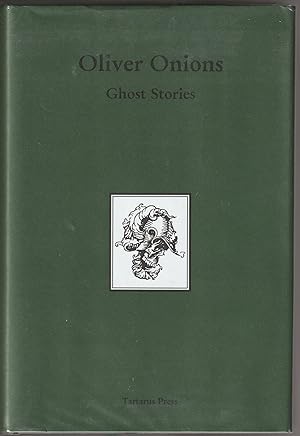 Bild des Verkufers fr Ghost Stories of Oliver Onions zum Verkauf von Brenner's Collectable Books ABAA, IOBA